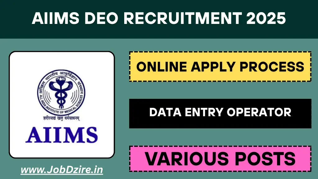 AIIMS DEO Recruitment 2025