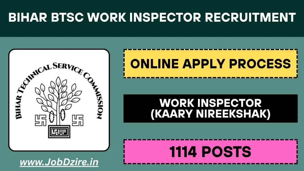 Bihar BTSC Work Inspector Recruitment
