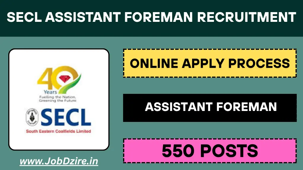 SECL Assistant Foreman Recruitment